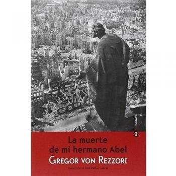 La muerte de mi hermano abel.