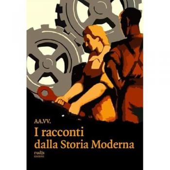 I racconti dalla storia moderna