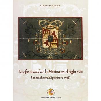 La oficialidad de la Marina en el siglo XVIII