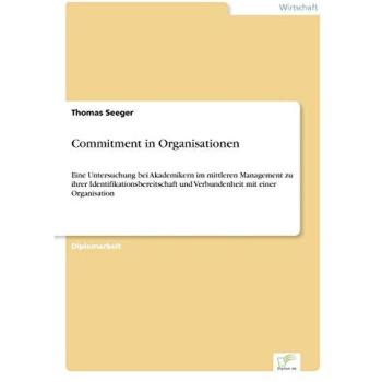 Seeger, Thomas: Commitment in Organisationen