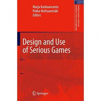 Design and Use of Serious Games