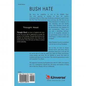 Bush Hate