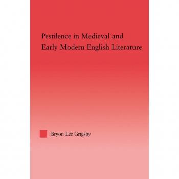 Vitalsource Technologies, Inc. Pestilence In Medieval And Early Modern English Literature
