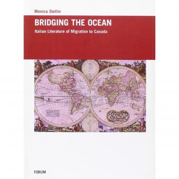Bridging the ocean. Italian literature of migration to Canada