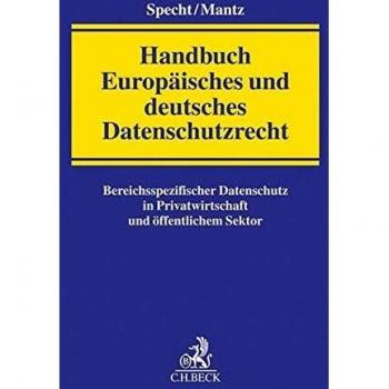 Louisa Specht (u. a.) | Handbuch Europäisches und deutsches Datenschutzrecht