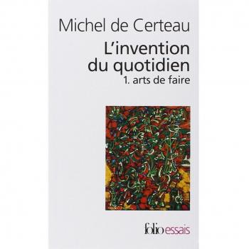 L'invention du quotidien