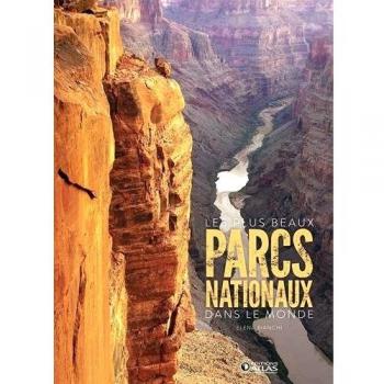 Les plus beaux parcs nationaux dans le monde