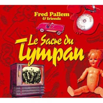 Le Sacre du Tympan – La Symphonie des Rythmes