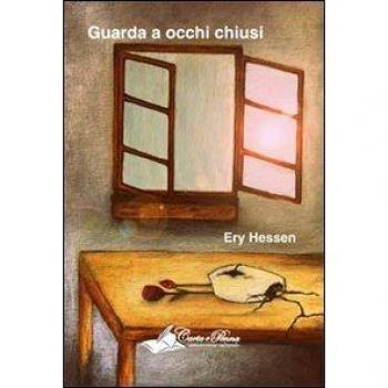 Guarda a occhi chiusi
