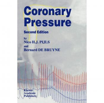 De Bruyne, B.: Coronary Pressure