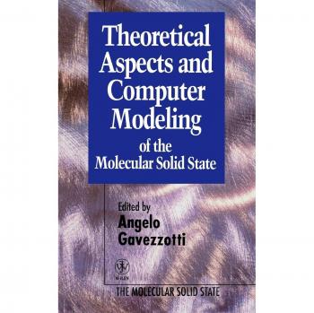 Theoretical Aspects and Computer Modeling of the Molecular Solid State