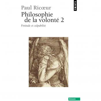 Philosophie de la volonté, t. 2. Finitude et Culpa