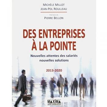 Des entreprises à la pointe : Nouvelles attentes des salariés, nouvelles solutions