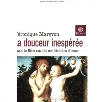 La douceur inespérée : Quand la Bible raconte nos histoires d'amour (Cite Vatican)