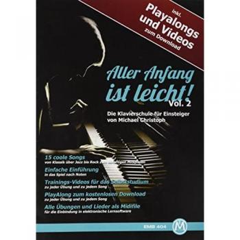 Aller Anfang ist leicht für Klavier. Einsteiger Klavier-Schule inkl. Playalongs und Videos zum Download
