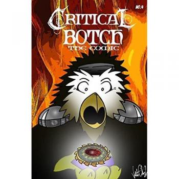 Ochoa, Valente: CRITICAL BOTCH the comic #4