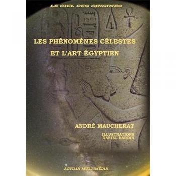 Les phénomènes célestes et l'art égyptien