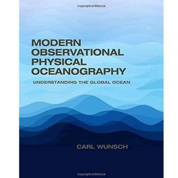 Modern Observational Physical Oceanography by Carl Wunsch