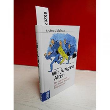 Wir jungen Alten
