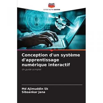 Conception d'un système d'apprentissage numérique interactif: Un guide complet