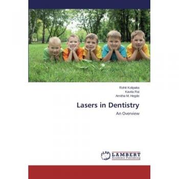 Lasers in Dentistry: An Overview