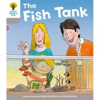 Oxford Reading Tree Level 1 More a Decode and Develop the Fish Tank by Roderick Hunt