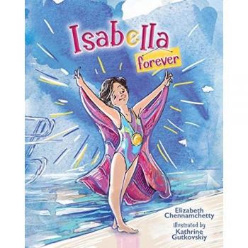 Elizabeth, Chennamchetty: Isabella Forever
