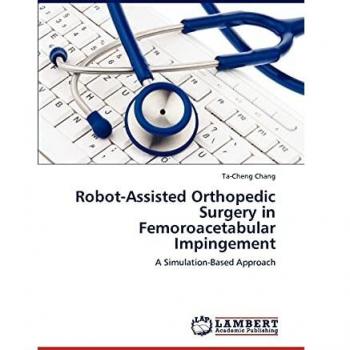 Robot-Assisted Orthopedic Surgery in Femoroacetabular Impingement: A Simulation-Based Approach