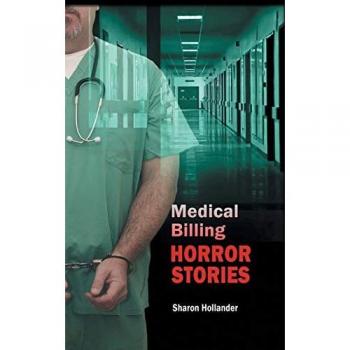 Medical Billing Horror Stories