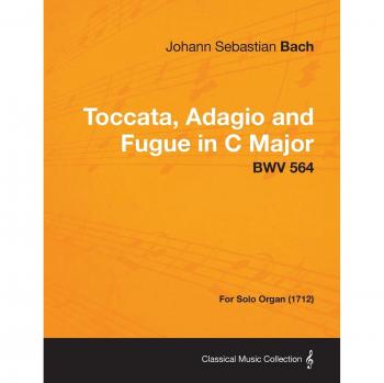 Toccata, Adagio and Fugue in C Major