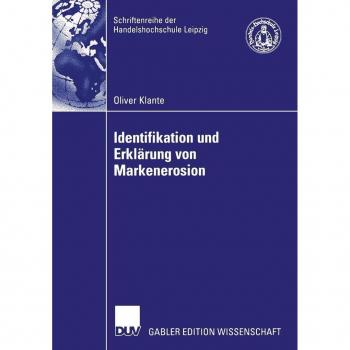 Identifikation und Erklärung von Markenerosion