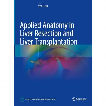 Vitalsource Technologies, Inc. Applied Anatomy In Liver Resection And Liver Transplantation