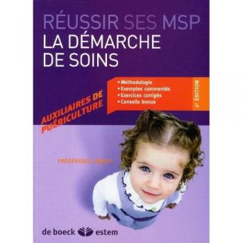 La démarche de soins de l'auxiliaire de puériculture