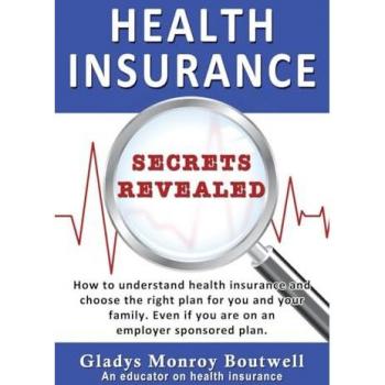 HEALTH INSURANCE SECRETS REVEALED