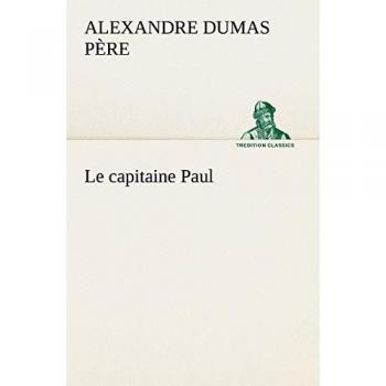 Le capitaine Paul (TREDITION CLASSICS)
