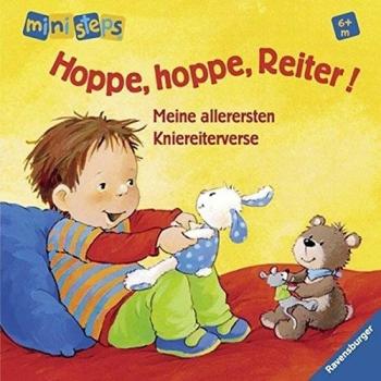 Hoppe, hoppe, Reiter!: Meine allerersten Kniereiterverse Ab 6 Monaten (ministeps Bücher)