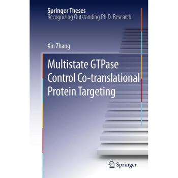 Vitalsource Technologies, Inc. Multistate Gtpase Control Co-translational Protein Targeting