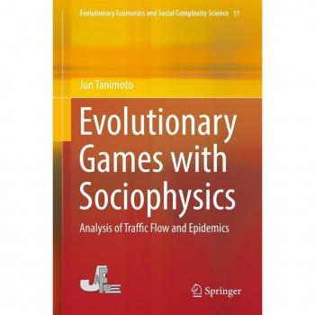 Vitalsource Technologies, Inc. Evolutionary Games with Sociophysics: Analysis of Traffic Flow and Epidemics