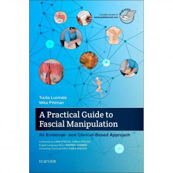 Practical Guide to Fascial Manipulation : An Evidence