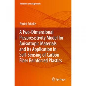 A Two-Dimensional Piezoresistivity Model for Anisotropic Materials and its Application in Self-Sensing of Carbon Fiber Reinforced Plastics