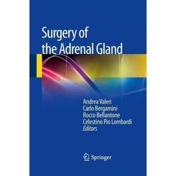Surgery of the Adrenal Gland