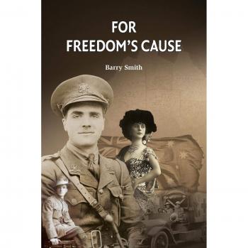 FOR FREEDOM'S CAUSE (Kimberley Trilogy)