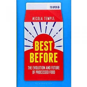 Best Before: The Evolution and Future of Processed Food