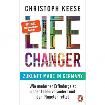 Keese, Christoph: Life Changer