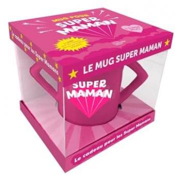 Le mug super maman : Le cadeau idéal pour les supers mamans
