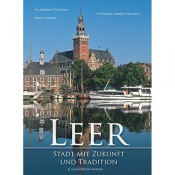 Eva Requardt-Schohaus Leer: Stadt Mit Zukunft Und Tradition