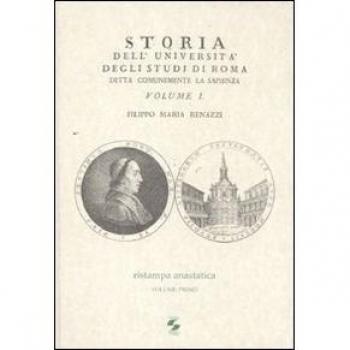 Storia dell'Università degli studi di Roma detta comunemente La Sapienza