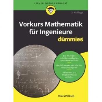 Vorkurs Mathematik für Ingenieure für Dummies