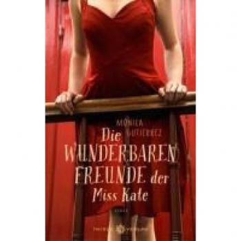 Die wunderbaren Freunde der Miss Kate