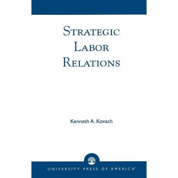 Strategic Labor Relations